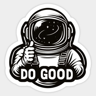 Do Good Astronaut Thumbs Up Sticker